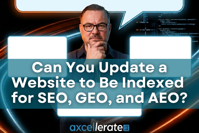 Are You Missing Out on AI Search? How to Update Your Website for SEO, GEO, and AEO.